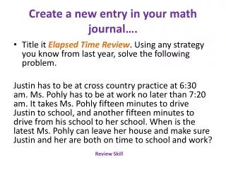 Create a new entry in your math journal….