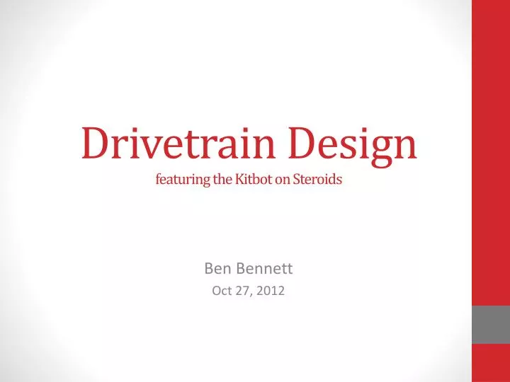 drivetrain design featuring the kitbot on steroids