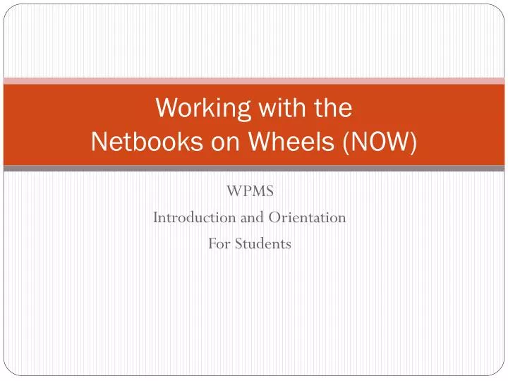 working with the netbooks on wheels now