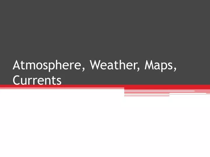 atmosphere weather maps currents