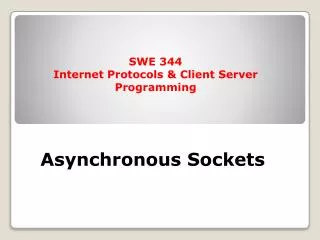 Asynchronous Sockets