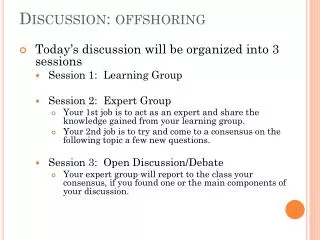Discussion: offshoring