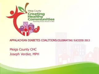 APPALACHIAN DIABETES COALITIONS : CELEBRATING SUCCESS 2013