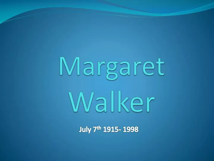 margaret walker
