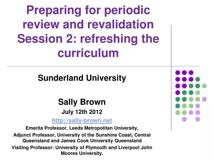 preparing for periodic review and revalidation session 2 refreshing the curriculum