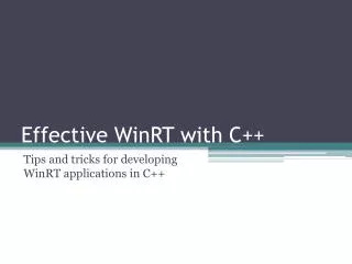 Effective WinRT with C++