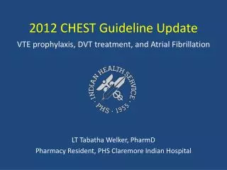 2012 CHEST Guideline Update