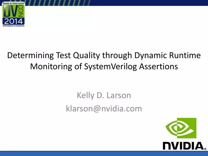 determining test quality through dynamic runtime monitoring of systemverilog assertions