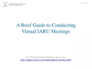 A Brief Guide to Conducting Virtual IARU Meetings