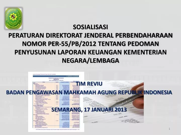 tim reviu badan pengawasan mahkamah agung republik indonesia semarang 17 januari 2013