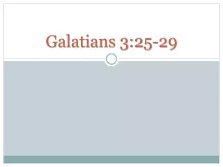 Galatians 3:25-29