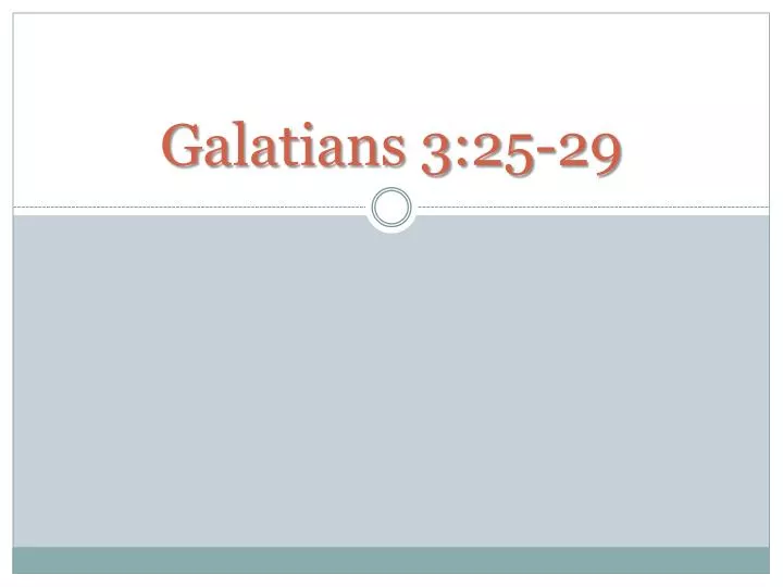 galatians 3 25 29