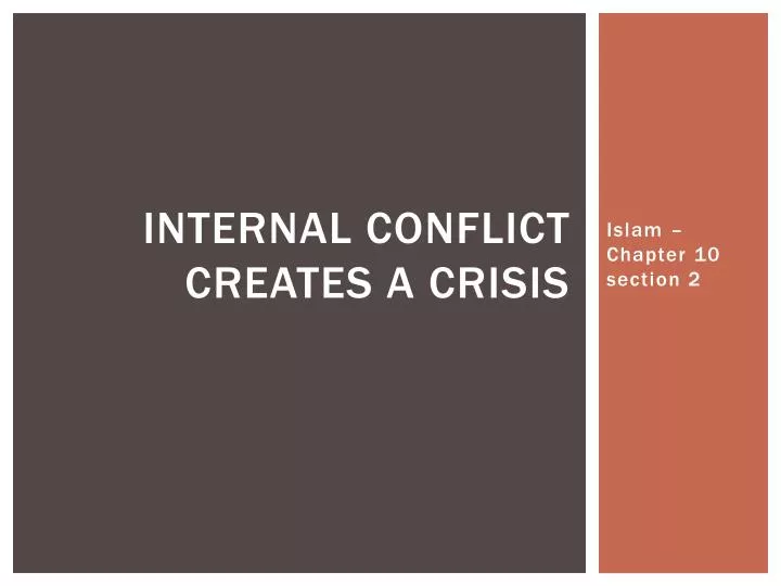 internal conflict creates a crisis