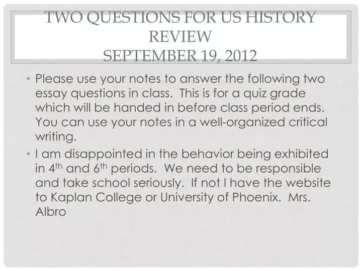 two questions for us history review september 19 2012