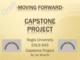 -Moving Forward- Capstone Project
