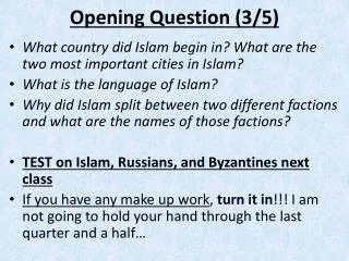 Opening Question (3/5)