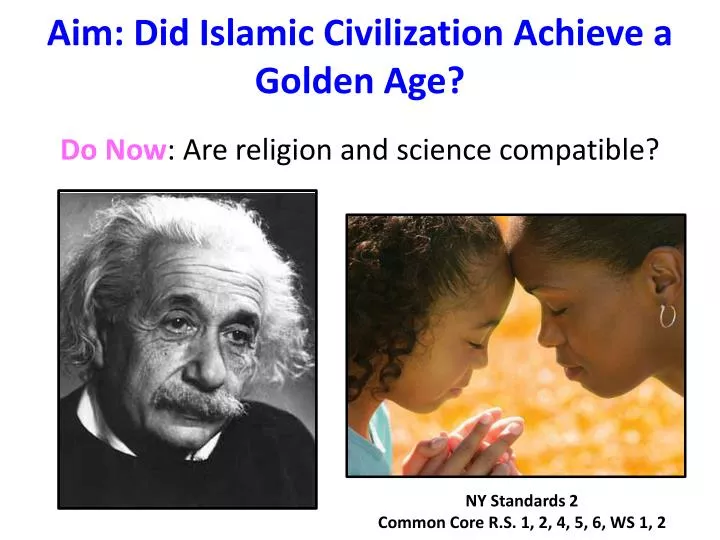 aim did islamic civilization achieve a golden age