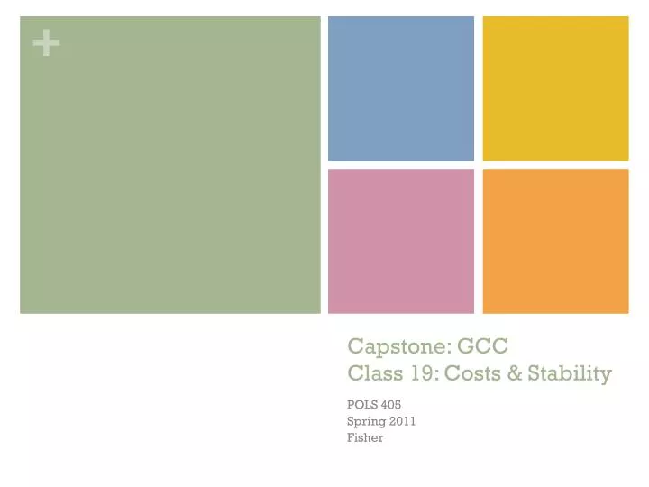 capstone gcc class 19 costs stability