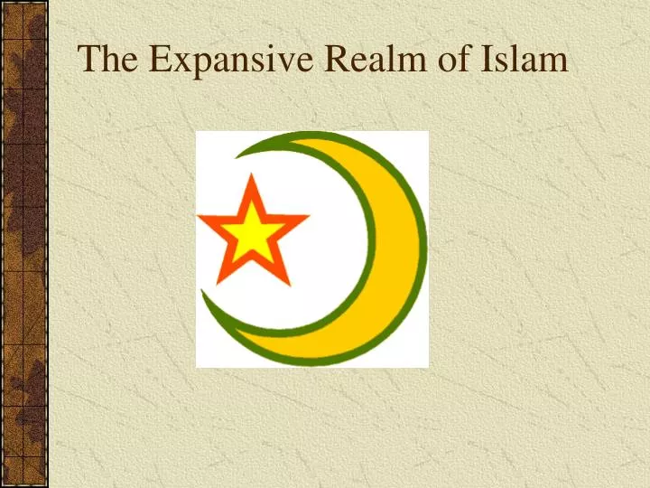 the expansive realm of islam