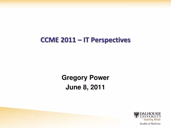 ccme 2011 it perspectives