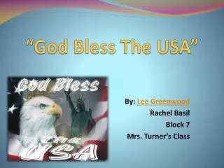“God Bless The USA”