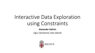 Interactive Data Exploration using Constraints