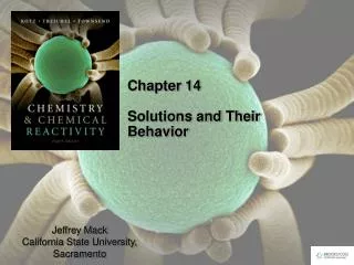 Chapter 14 Solutions and Their Behavior