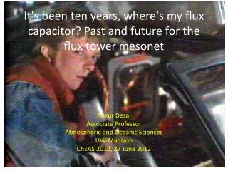 It's been ten years, where's my flux capacitor? Past and future for the flux tower mesonet