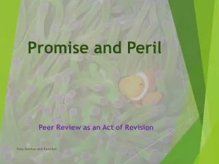 Promise and Peril