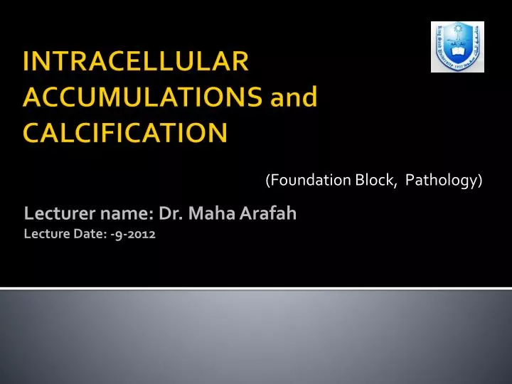 lecturer name dr maha arafah lecture date 9 2012