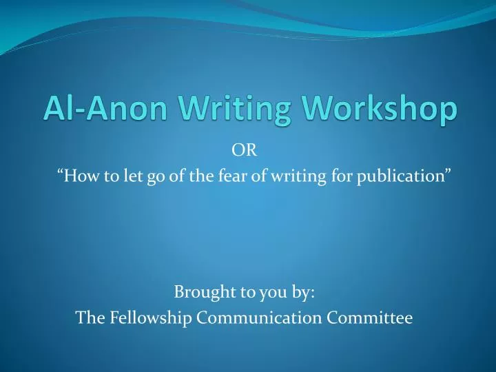 al anon writing workshop