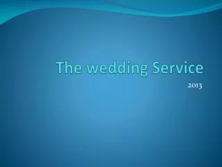 The wedding Service