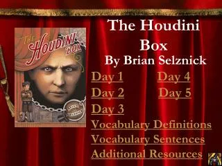 The Houdini Box