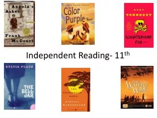Independent Reading- 11 th