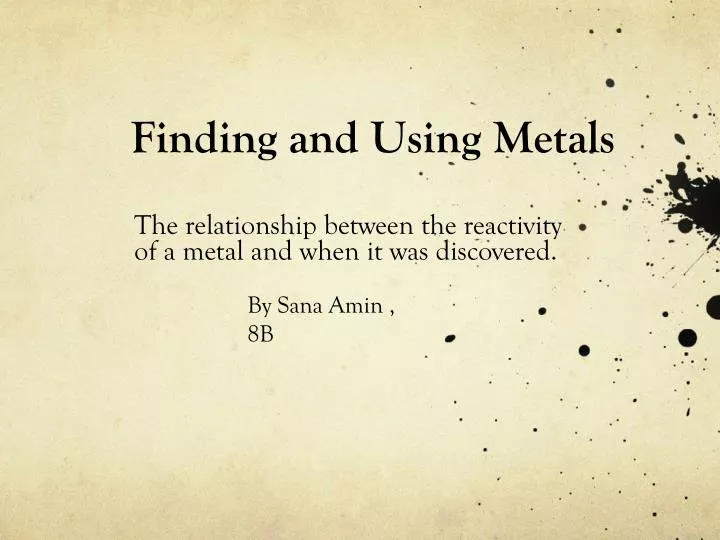finding and using metals