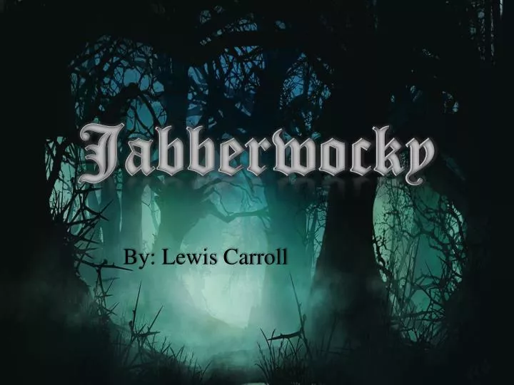 jabberwocky