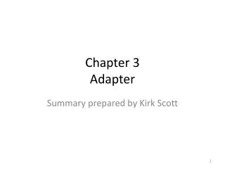 Chapter 3 Adapter