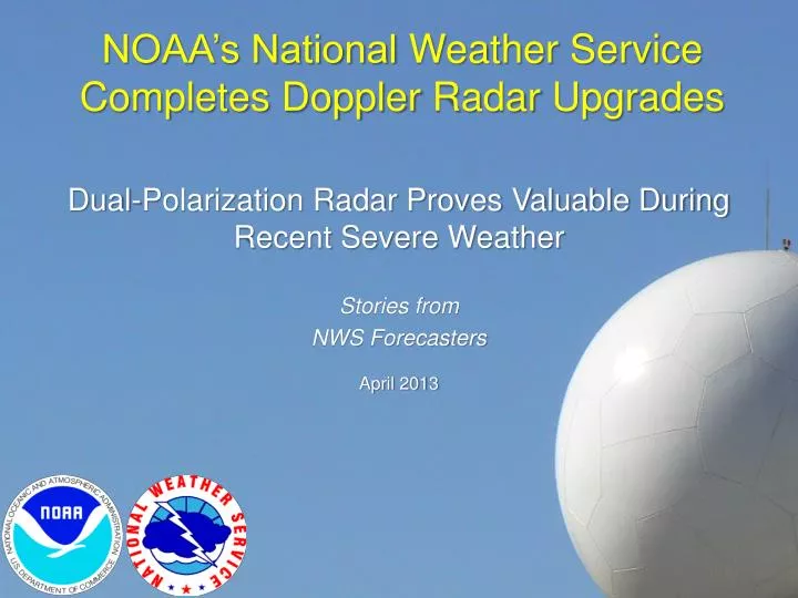 noaa s national weather service completes doppler radar upgrades