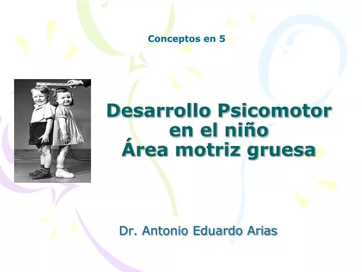 desarrollo psicomotor en el ni o rea motriz gruesa