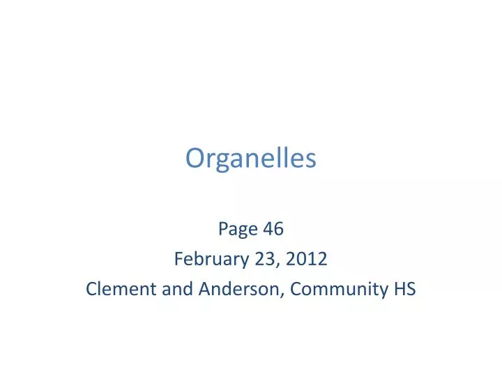 organelles