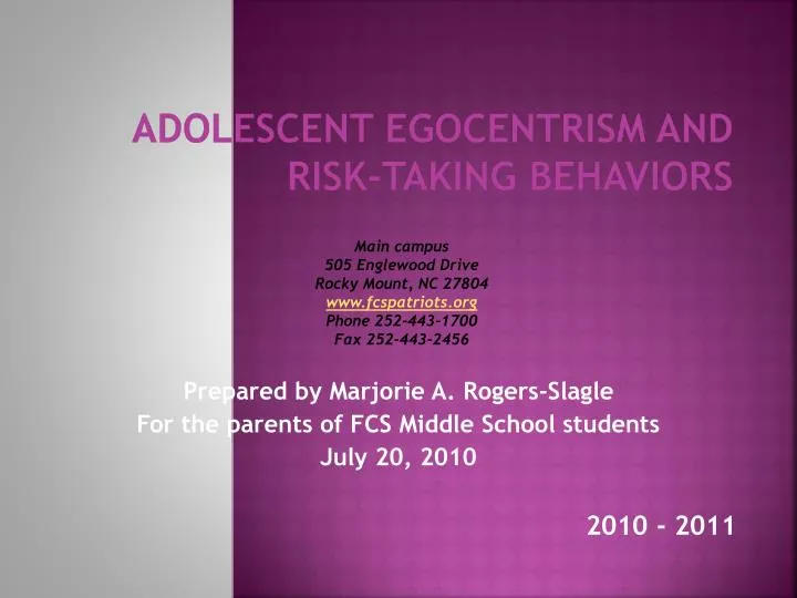 adolescent egocentrism and risk taking behaviors