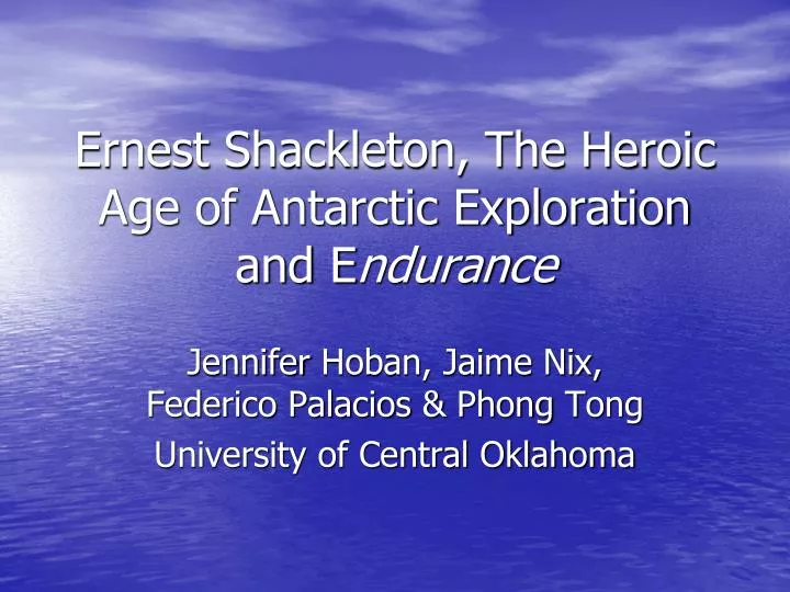 ernest shackleton the heroic age of antarctic exploration and e ndurance