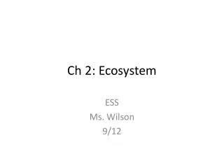 Ch 2: Ecosystem
