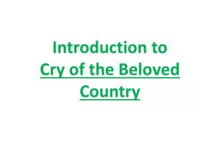 introduction to cry of the beloved country