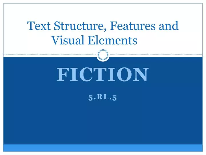text structure features and visual elements
