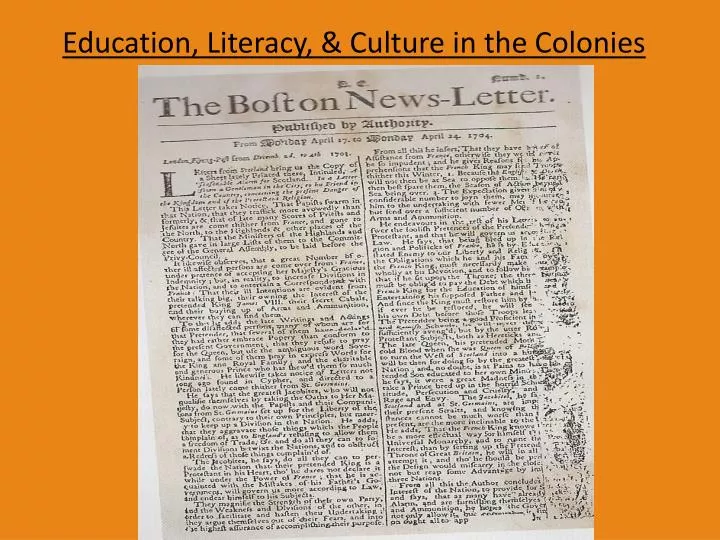 education literacy culture in the colonies