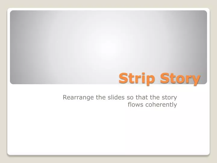 strip story