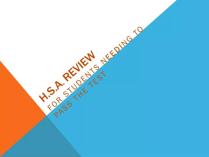 h s a review