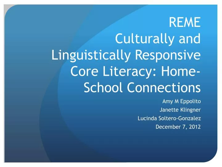 reme culturally and linguistically responsive core literacy home school connections