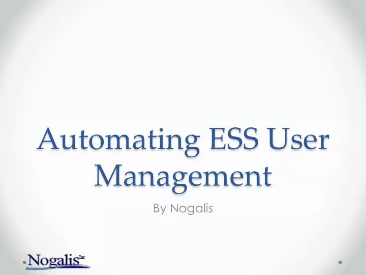 automating ess user management